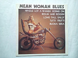 Mean Woman Blues (Sweden) Vinyl Nm