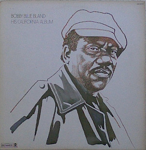 Bobby Blue Bland ‎– His California Album