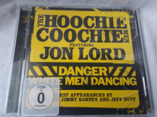 The Hoochie Coochie Man featuring Jon Lord Danger whaite men dancing 2 x cd германия