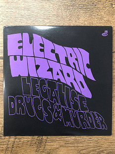 Electric Wizard - Legalize Drugs & Murder 7" EP, Single (Rise Above, 2012)