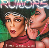 Rumours - “Timex Social Club”