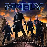 McFly – Above The Noise