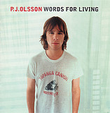 P.J. Olsson – Words For Living ( USA ) C2Records – CK 68846 ( The Alan Parsons Symphonic Project )
