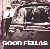 Good Fellas ‎– Good Fellas