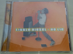 LITTLE DIESEL No Lie CD US