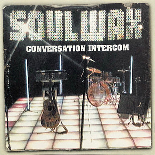 Soulwax – Conversation Intercom