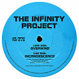 The Infinity Project – Overwind / Incandescence