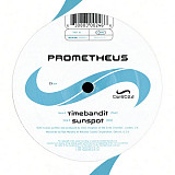 Prometheus – Timebandit / Sunspot
