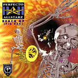 Perfecto Allstarz – Reach Up (Papa's Got A Brand New Pig Bag)