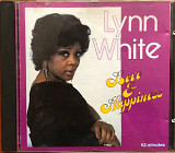 Lynn White - “Love And Happiness”