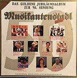 Musikantenstadl Extra (Das Goldene Jubiläumsalbum Zur 50. Sendung)