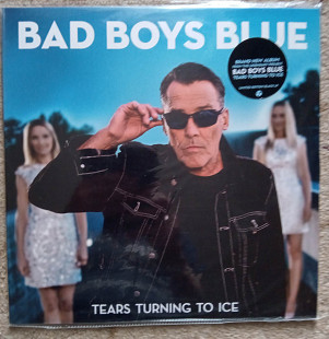 Bad Boys Blue ‎– Tears Turning To Ice