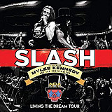 Slash featuring Myles Kennedy and The Conspirators – Living The Dream Tour NM/NM