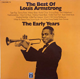 Louis Armstrong - “The Best Of Louis Armstrong - The Early Years”