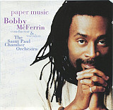 Bobby McFerrin – Paper Music