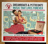 Збірка Dreamboats & Petticoats Music That Lives Forever 4xCD