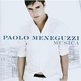 Paolo Meneguzzi 2007 Musica [IT] ФИРМА