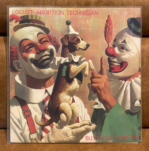 BUTTHOLE SURFERS – Locust Abortion Technician 1987 USA Touch And Go T&GLP#19 LP