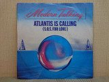 Виниловая пластинка Modern Talking – Atlantis Is Calling (S.O.S. For Love) (7") 1986 ХОРОШАЯ!