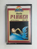 Charlie Parker And His Orchestra – 1949-1952