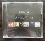 Продам фирменный диск Antimatter – Timeline - An Introduction To Antimatter ( Prophecy Productions)
