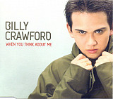 Billy Crawford ‎– When You Think About Me ( V2 ‎– VVR5019153 CD, Maxi-Single )