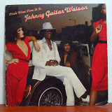 Johnny Guitar Watson – That's What Time It Is