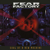 Fear Factory – Soul Of A New Machine 3LP Вініл Запечатаний