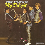 Solid Strangers – My Delight