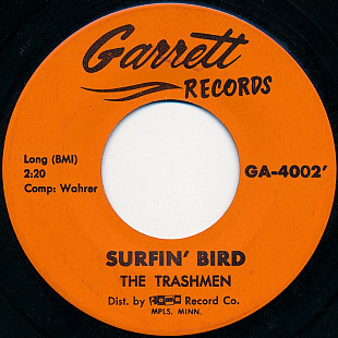 The Trashmen ‎– Surfin' Bird