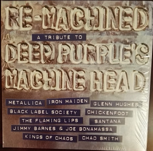 M/M .Re-Machined A Tribute To Deep Purple's Machine Head