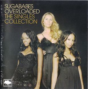 Sugababes ‎– Overloaded - The Singles Collection
