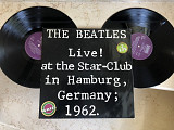 The Beatles – Live! At The Star-Club In Hamburg, Germany; 1962 ( 2 x LP ) Germany