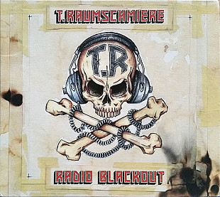 T.Raumschmiere – Radio Blackout