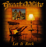 Great White – Let It Rock