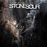 Stone Sour ‎– House Of Gold & Bones Part 2