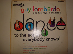 GUY LOMBARDO And His Royal Canadians- Dance To The Songs Everybody Knows 1977 USA Contemporary Jazz