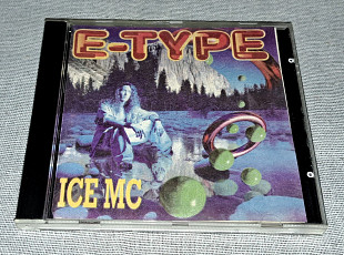 E-Type ICE MC - Made In Sweden Ice N Green