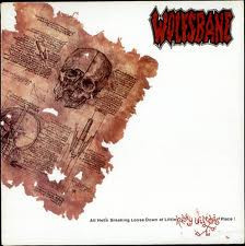 Wolfsbane ‎– All Hell's Breaking Loose Down At Little Kathy Wilson's Place!