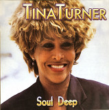 Tina Turner - Soul Deep
