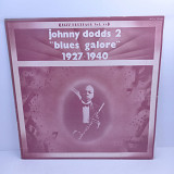 Johnny Dodds – 2 - "Blues Galore" 1927 - 1940 LP 12" (Прайс 39423)