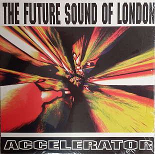 The Future Sound Of London – Accelerator