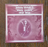Johnny Dodds – 2 - "Blues Galore" 1927 - 1940 LP 12", произв. France