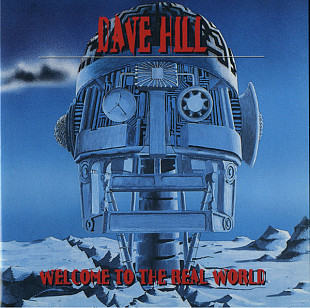 Dave Hill – Welcome To The Real World