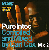 Carl Cox ‎– Pure Intec Mix 2 ( Intec Records ‎– 00256, Одиссей ‎– 00256 )