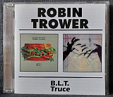 ROBIN TROWER B.L.T. / Truce (1981) CD