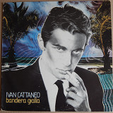 Ivan Cattaneo – Bandiera Gialla (CGD – CGD 20350, Italy) EX+/EX+