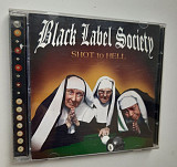 Black Label Society - Shot to Hell - 2006 (Zakk Wylde -guitarist of Ozzy Osborne)