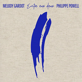 MELODY GARDOT / PHILLIPEPOWELL – Entre Eux Deux 2022 (Germany) Digibook