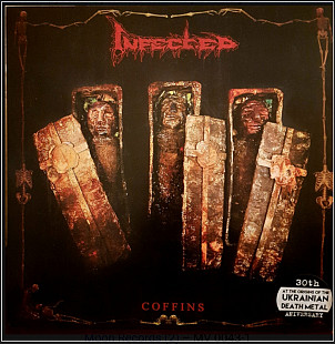 Infected - Coffins - 2021. (LP). 12. Vinyl. Пластинка. Ukraine. S/S